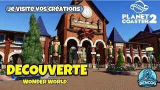 Je Visite Vos Parcs (S&eacute;rie Parc Communautaire) | WONDER WORLD | Planet coaster 2