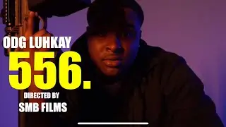 ODG Luhkay | 556. | Shot by @smb_film
