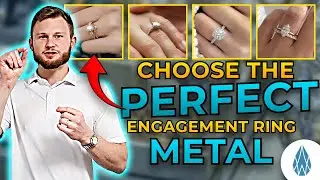 Which Metal is Best for an Engagement Ring,  2024