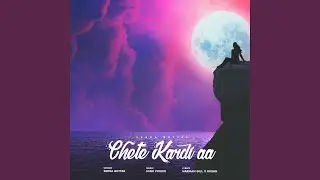 Chete Kardi Aa