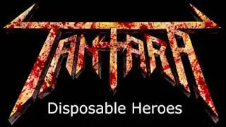 Tantara - Disposable Heroes (Metallica cover) [HQ]
