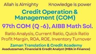 Credit Operation and Management (COM) | 97th AIBB math Solution