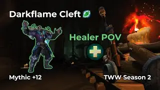 WoW M+ | Darkflame Cleft +12 | Restoration Druid Healer POV | TWW S2