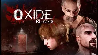 Oxide Room 208 Demo Gameplay (Brutal Deaths)
