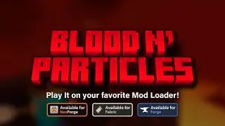 Blood N' Particles Mod Trailer | #minecraft #mod