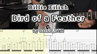 Bird of a Feather - Billie Eilish (Satria_STM) Guitar TABS