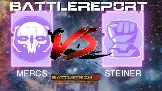 Classic BattleTech Battle Report - Mercs vs House Steiner