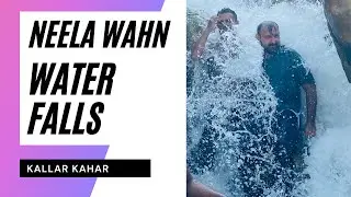 Neela Wahn Water Fall Kallar Kahar | A Tour to Neela Wahn with Friends