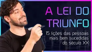 15 Li&ccedil;&otilde;es da Lei do Triunfo que v&atilde;o Mudar sua Vida