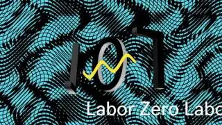 LABOR ZERO LABOR
