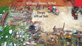 Energie trifft auf Stahl – Bildhauer Thomas Röthel