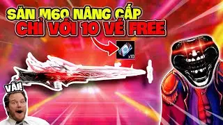 Loger Săn M60 Nâng Cấp Và Cái Kết Không Ngờ?😍😱