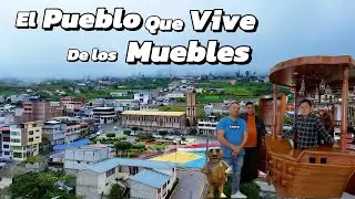 Todos lo habitantes de este pueblo VIVEN  de la fabricación y venta de MUEBLES 