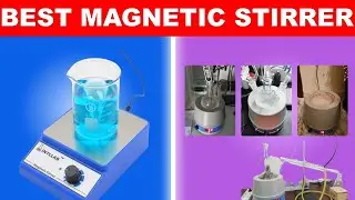 Top 5 Best Magnetic Stirrer in 2024