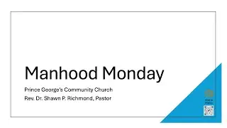 2.17.2025, Manhood Monday: William Bland III, &ldquo;Communications&rdquo;