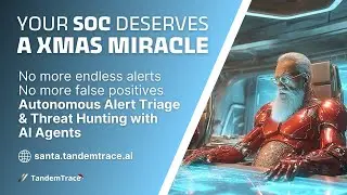 Santa-Trace: This Christmas, Your SOC Deserves a Miracle