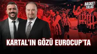 EUROCUP’TA TAHT BEŞİKTAŞ GAİN’İN! BEŞİKTAŞ BASKETBOL GÜNDEMİ