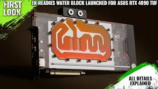 EK Readies Water Block Launched For ASUS RTX 4090 TUF Gaming OG Edition Launched - All Details Here