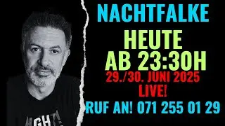 NACHTFALKE (29./30. Juni 2025) Open Mic. Open End. Night Talk. Ruf anonym an: 071 255 01 29
