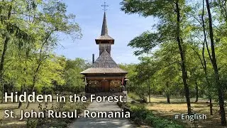 From the military to peace and tranquility:   The journey of the Saint John Rusul Monastery. Romania