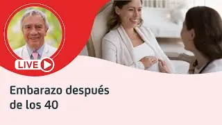 Embarazo después de los 40 🤰