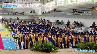 GRADUATION SONG (A New Beginning, Across all Time) - Candijay NHS 8th Commencement Exercises