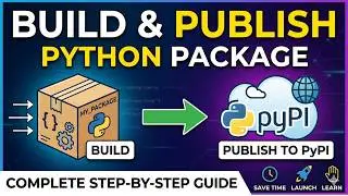 How to Build and Publish a Python Package to PyPI | Complete Step-by-Step Guide
