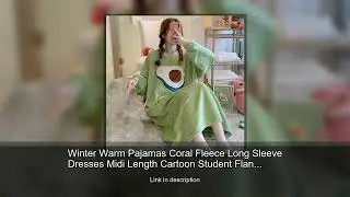 Winter Warm Pajamas Coral Fleece Long Sleeve Dresses Midi Length Cartoon Student Flannel Home N
