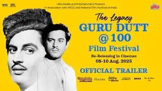 Guru Dutt @100 Film Festival - Official Trailer | 4K RESTORED | Re-Releasing in Cinemas 8 to 10 Aug