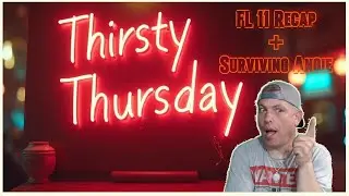 Thirsty Thursday  Live !!! Post FL11 get the scoop from the week that was  📱