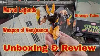 Marvel Legends Strange Tales Weapon of Vengeance  | Unboxing & Review