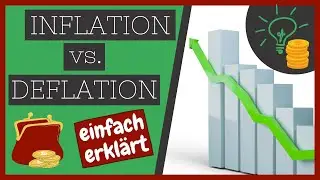 Inflation & Deflation einfach erkl&auml;rt | Geld verstehen #2 | money to grow