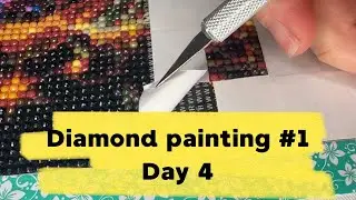 ASMR💎Diamonds painting #1 - Day 4💎💫