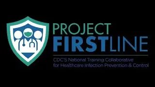 CDC Project Firstline: How do Viruses Make You Sick?