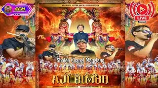 🔥LIVE STREAMING AJI RIMBA LIVE KARANGBUNDER KARANGREJO BOROBUDUR