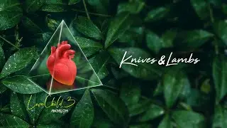 Angeloh - Knives & Lambs