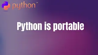 #11. Python is portable