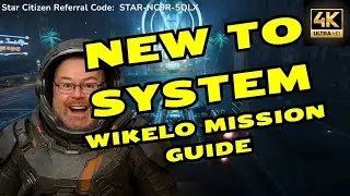 Star Citizen Mission Guide: New to System (Alpha 4.1.1)