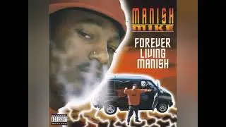 Manish Mike Feat Young Ed - Never Free Always Reasonable