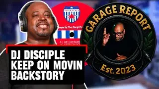 Garage Report S3EP4 | DJ Disciple &ndash; Как Keep On Movin&rsquo; сформировал UK Garage | Полный эпизод