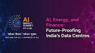 AI, Energy, and Finance: Future-Proofing India&rsquo;s Data Centres