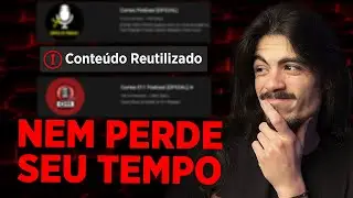 ESSES CANAIS DE CORTES N&Atilde;O MONETIZAM! ⛔