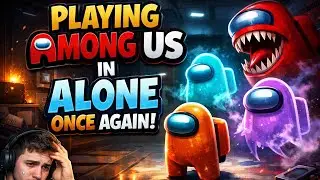 Playing Among Us in Alone Once again! #amongus #yt