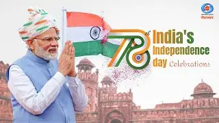 India's 78th  Independence Day Celebrations &ndash; PM&rsquo;s address to the Nation - LIVE from the Red Fort
