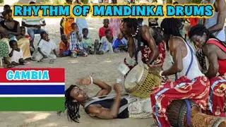 THE RHYTHM OF MANDINKA DRUM