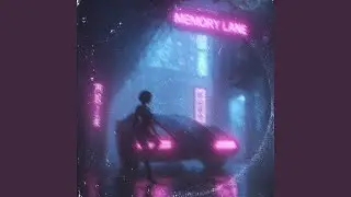 MEMORY LANE