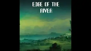 Progressive Rock   Jazz Fusion   Edge Of The River  Full Album
