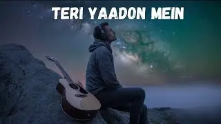 TERI YAADON MEIN ll New Song ll True Soul Music