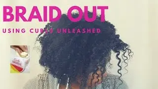 Braid Out for 4c hair type Using Curls Unleashed