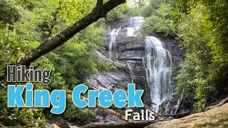Hiking to King Creek Falls, from Burrells Ford Rd and the Foothills Trail South Carolina Waterfall